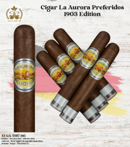 Cigar La Aurora Preferidos 1903 Edition – Điếu Lẻ