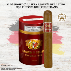Xì Gà Romeo Y Julieta Reserva Real Toro - Hộp Thiếc 20 Điếu Chính Hãng